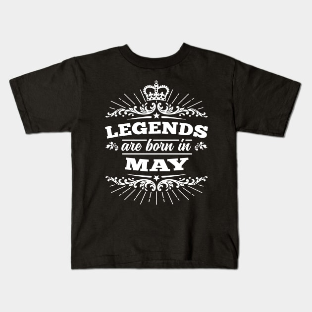 Legends Are Born May Kids T-Shirt by DetourShirts